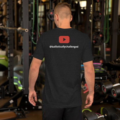 Ballistically Challenged YT t-shirt